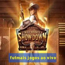 futmais jogos ao vivo